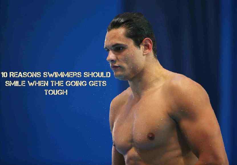 10-reasons-swimmers-should-smile-when-the-going-gets-tough
